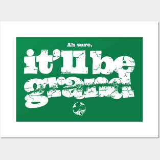 It’ll be grand - Irish typography Posters and Art